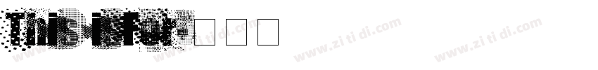 This isFor字体转换 This isFor字体转换
